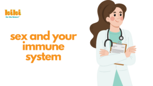 text reads: sex and your immune system. next to illustration of white woman in a lab coat with a stethoscope and clipboard