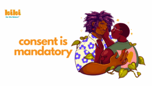 Text reads consent is mandatory next to an illustration of two Black people embracing